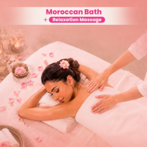 Moroccan Bath + 25-Min Relaxation Massage
