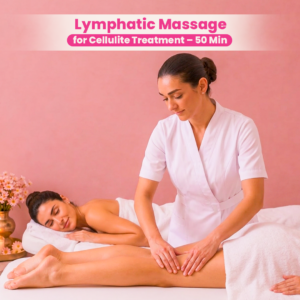 Lymphatic Massage for Cellulite Treatment – 50 Min